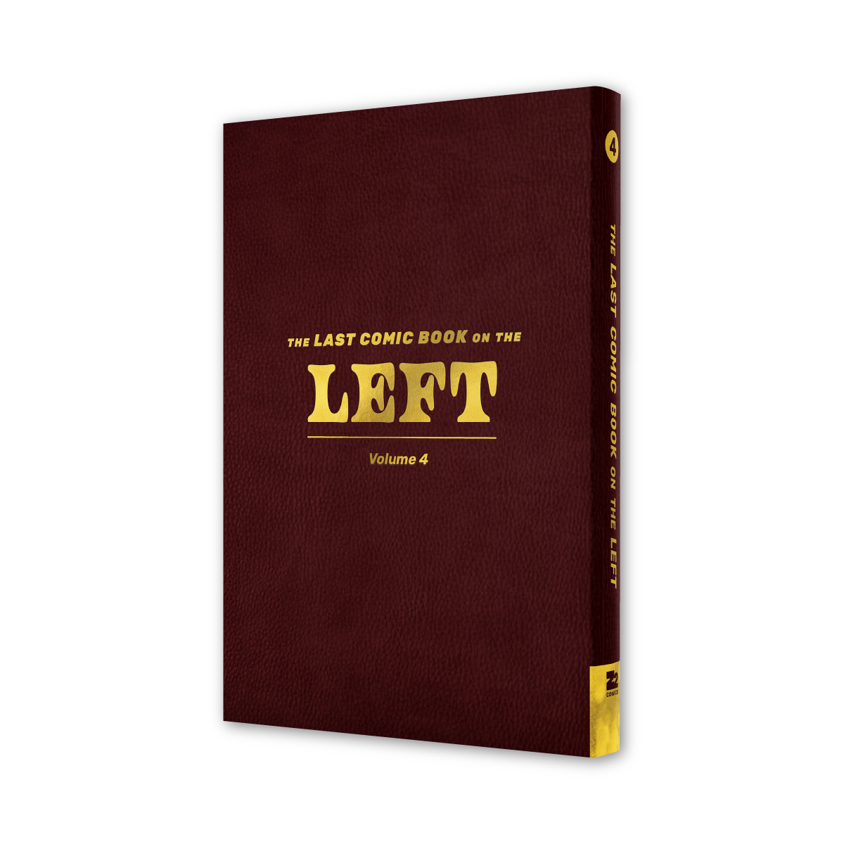 LPOTL: The Last Comic Book on the Left Vol. 4 - Signed Platinum Edition