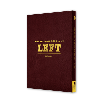 LPOTL: The Last Comic Book on the Left Vol. 4 - Signed Platinum Edition