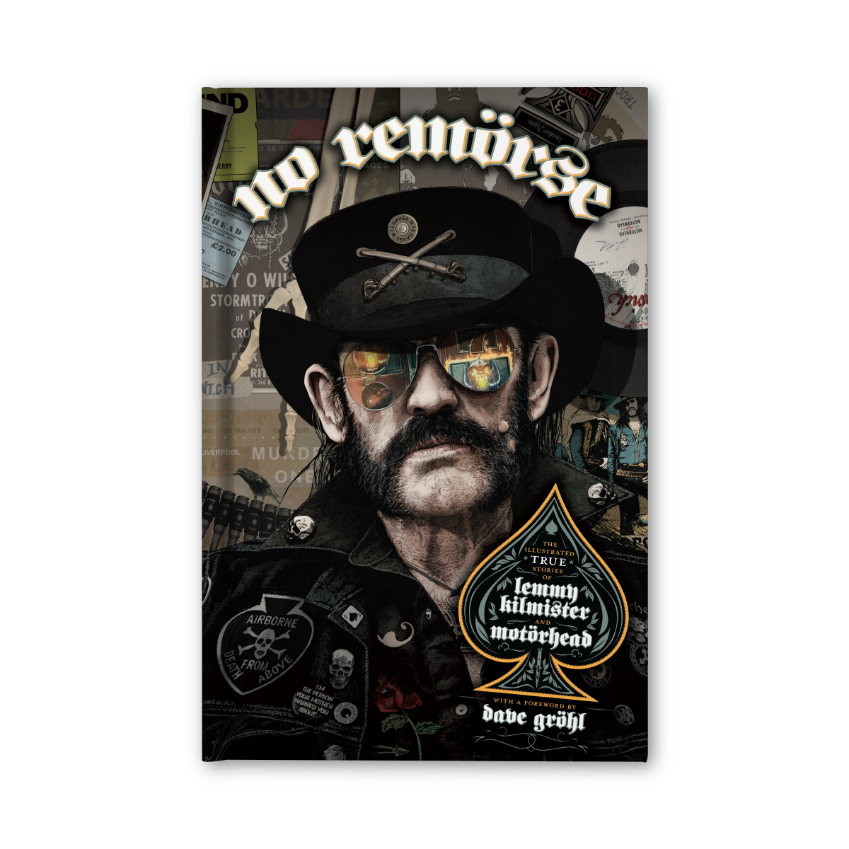 NO REMORSE: THE ILLUSTRATED TRUE STORIES OF LEMMY KILMISTER AND MOTÖRHEAD - STANDARD HARDCOVER